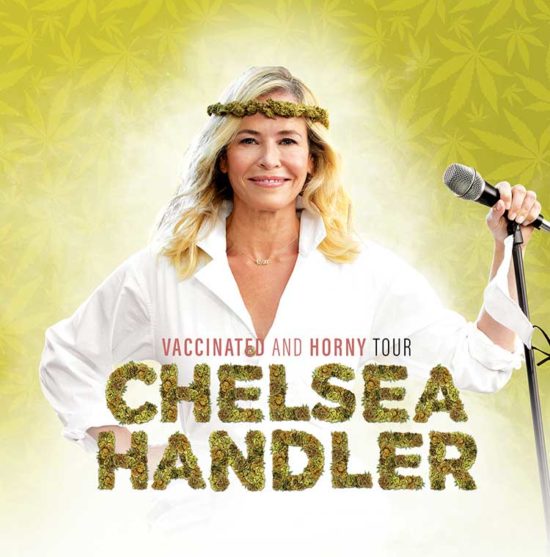 Chelsea Handler: “Vaccinated and Horny” Tour Coming to Hard Rock Event Center Thursday, November 17 – 6:30 p.m. & 9:30pm