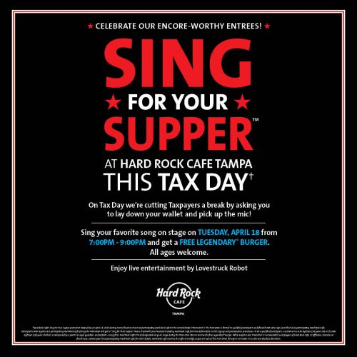 ‘Sing For Your Supper’ on Tax Day At Hard Rock Cafe Tampa