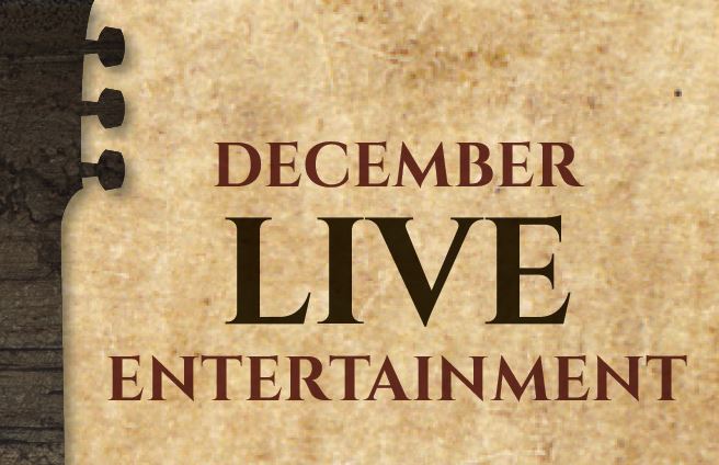 December 2017 Entertainment Line-Up