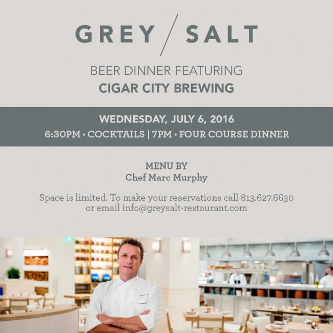 Grey Salt to Host Beer Pairing Dinner Featuring Cigar City Brewing Wednesday, July 6