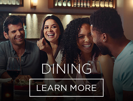 Dining. Learn More.